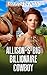 Allison's Big Billionaire Cowboy