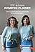 Titty & Flavia Domestic planner: Tutte le soluzioni per una casa più pulita e una vita più leggera (Italian Edition)