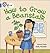 How to Grow a Beanstalk: Blue / Band 4 (Collins Big Cat Phonics)