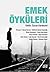Emek Öyküleri