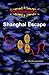 Shanghai Escape