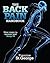 The Back Pain Handbook: New ways to recover and keep fit