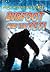 Bigfoot and the Yeti (Ignite: Solving Mysteries with Science)
