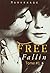 Free Fallin' Tome #1