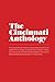 The Cincinnati Anthology