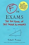 F in Exams by Richard Benson