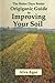 The Better Days Books Origiganic Guide to Improving Your Soil by Alva Agee