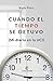 CUANDO EL TIEMPO SE DETUVO (Mi diario en la UCI) by Maria Perez