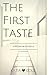The First Taste: A Studio 69 Novella (Paradiso Series Book 2)