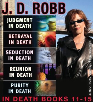 Books Judgment in Death / Betrayal in Death / Seduction in Death / Reunion in Death / Purity in Death (In Death #11-15 omnibus) Free Download Online
