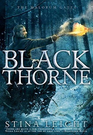 Blackthorne (The Malorum Gates, #2)