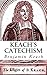 Keach's Catechism by Benjamin Keach Keach's Catechism by Benjamin Keach