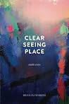 Clear Seeing Plac...