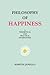 Philosophy of Happiness