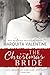 The Christmas Bride by Marquita Valentine