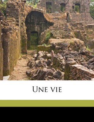 Une Vie