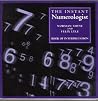 THE INSTANT NUMEROLOGIST THE INSTANT NUMEROLOGIST