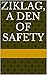 Ziklag, a Den of Safety (Ziklag, a Den of Safety & Ziklag, a Den of Safety and Victory Book 1)