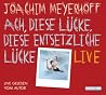 Ach, diese Lücke,...
