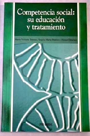 Competencia Social: Su Educacion Y Tratamiento (Ojos Solares)