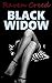 Black Widow: A Tense Thriller