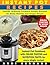 Instant Pot Recipes: Instant Pot Cookbook with COLOR PHOTOS and NUTRITION FACTS for every single recipe! AWARD WINNING Pressure Cooker Recipes for Busy, Healthy and Frugal People