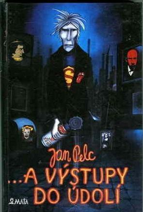 ...a výstupy do údolí (Hardcover)