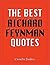 The Best Richard Feynman Quotes (The Best Quotes Book 16)