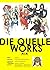 DIE QUELLE WORKS (IRASUTOSYUU)
