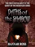 Paths of the Shadow