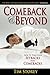 Comeback & Beyond: How to Turn Your Setbacks Into Comebacks