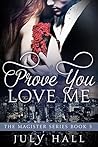 Prove You Love Me