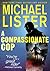 A Compassionate Cop (John Jordan Mysteries Collections)