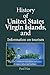 History of United States Virgin Islands, and Information on t... by Paul Has