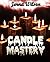 Candle Mastery (Candle Maki...