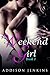 Weekend Girl (Weekend Girl #1)