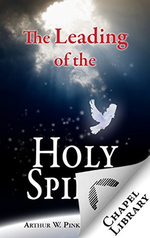 The Leading of the Holy Spirit