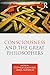 Consciousness and the Great Philosophers: What would they have said about our mind-body problem?