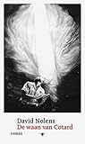 De waan van Cotard by David Nolens