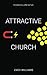 Attractive Church by Zach Williams