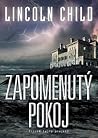 Zapomenutý pokoj by Lincoln Child