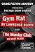 Gym Rat & The Murder Club: Two New Stories (Kindle Single) (Crime Fiction Academy Presents...)