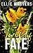 Twist of Fate by Ellie Masters Twist of Fate by Ellie Masters