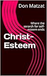 Christ-Esteem: Wh...