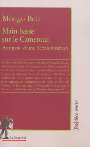 Main basse sur le Cameroun. Autopsie d'une décolonisation (Paperback)