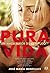 Pura Vida (Portuguese Edition)