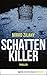 Schattenkiller