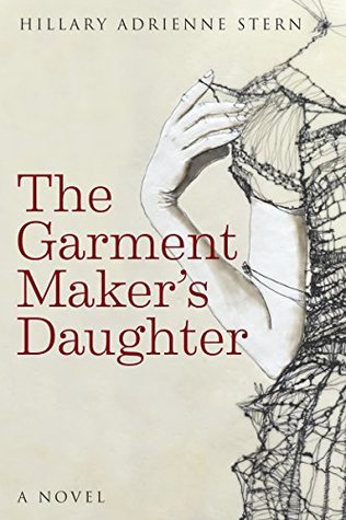 The Garment Maker's Daughter (Kindle Edition)