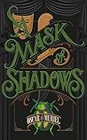 A Mask of Shadows