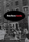 From Sex to Anarchy
